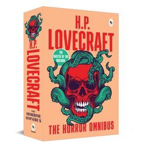 The Horror Omnibus -- Hp Lovecraft